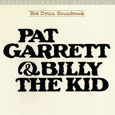 Bob Dylan-Pat Garrett and Billy The Kid (Numbered 180g Vinyl LP)