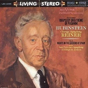Rachmaninoff-Rhapsody On A Theme Of Paganini- Rubinstein - Reiner - CSO(Hybrid SACD)