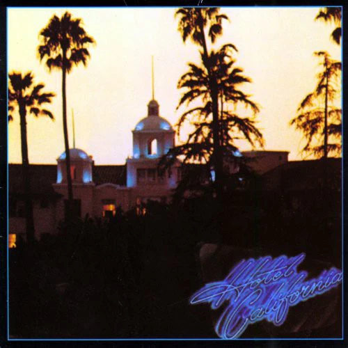 Eagles-Hotel.webp Eagles, The - Hotel California