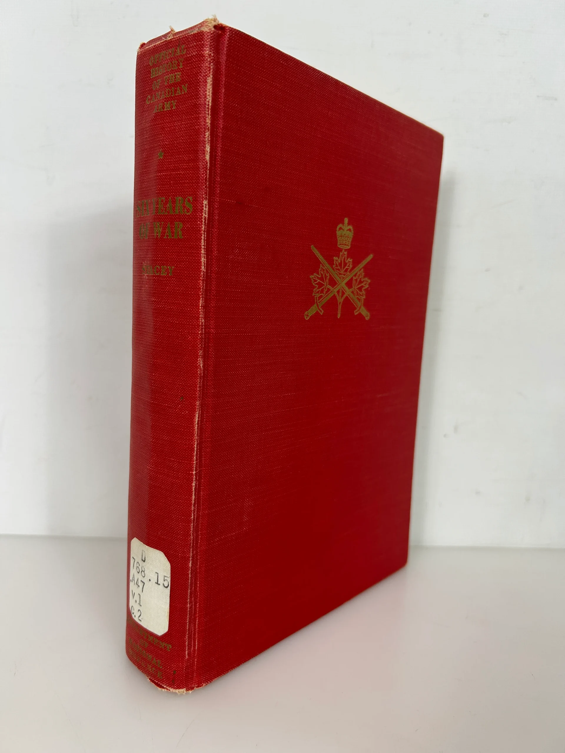Six Years of War Vol 1 History of the Canadian Army WWII Ex-Library HC