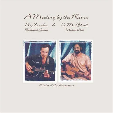 LAP029-45__48840.1657984947.386.513.webp Ry Cooder-A Meeting by the River (180g 45RPM Vinyl 2LP)