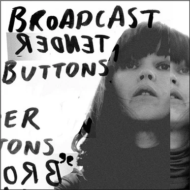 Broadcast-Tender Buttons (Vinyl LP)