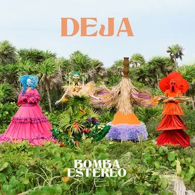 Bomba Estereo-Deja (Colored Vinyl 2LP)