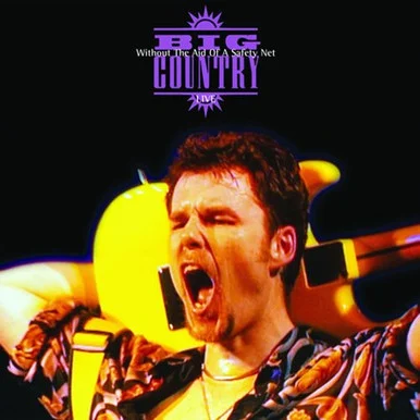 LDB95797___59322.1657999487.386.513.webp Big Country-Without the Aid of a Safety Net(180g Vinyl 3LP)