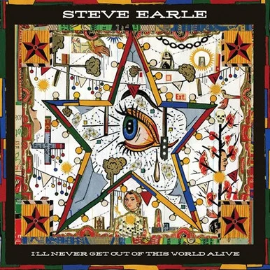 Steve Earle-I'll Never Get Out of This World Alive(Colored Vinyl LP)