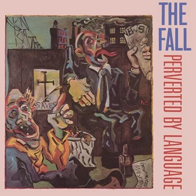 LDF06277___24085.1657990222.386.513.webp The Fall-Perverted By Language(Vinyl LP)