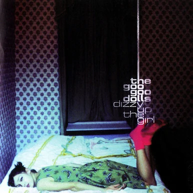 LDG26078__18103.1658789715.386.513.webp The Goo Goo Dolls-Dizzy Up The Girl(Vinyl LP) * * *