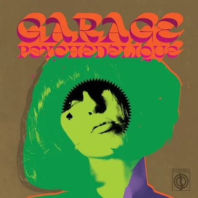 Garage Psychedelique: Best of Garage Psych and Pzyk Rock 1965-2019-Various Artists(Vinyl 2LP)