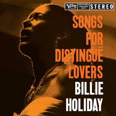 LDH44244___41736.1675183933.386.513.webp Billie Holiday-Songs For Distingue Lovers: 2023: AS(180g Vinyl LP) * * *