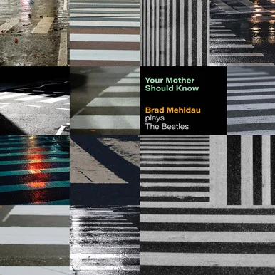 LDM09357___74195.1669999923.386.513.webp Brad Mehldau-Your Mother Should Know: Brad Mehldau Plays The Beatles (Vinyl LP)