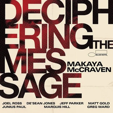 Makaya McCraven-Deciphering the Message (Vinyl LP)
