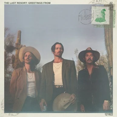 Midland-The Last Resort: Greetings From(Colored Vinyl LP)