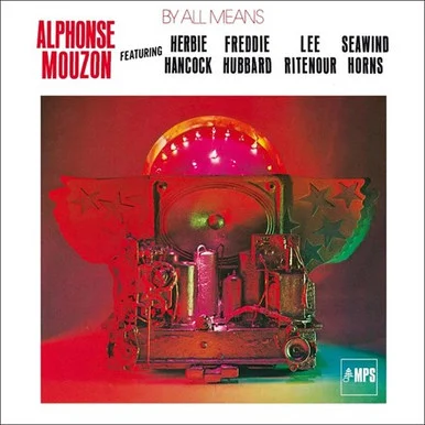 LDM7229___95999.1658003071.386.513.webp Alphonse Mouzon-By All Means (Feat. Herbie Hancock, Freddie Hubbard, Lee Ritenour) (Vinyl LP)