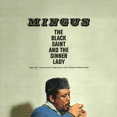 Charles Mingus-The Black Saint and the Sinner Lady(180g Vinyl LP) * * *