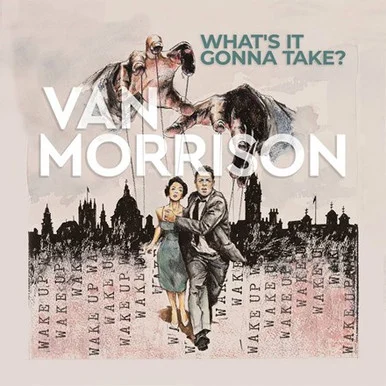 Van Morrison-What’s It Gonna Take? (Vinyl 2LP)