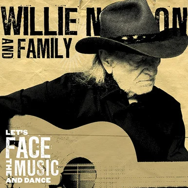 Willie Nelson And Family-Let's Face The Music And Dance(Vinyl LP)