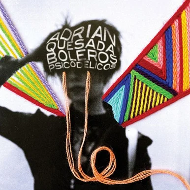 Adrian Quesada-Boleros Psicodelicos(Colored Vinyl LP) * * *