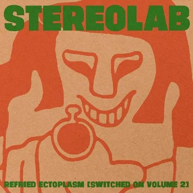 Stereolab-Refried Ectoplasm: Switched On Vol. 2(Vinyl 2LP)