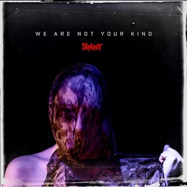 LDS41013___29536.1657994285.386.513.webp Slipknot-We Are Not Your Kind (Vinyl 2LP) * * *