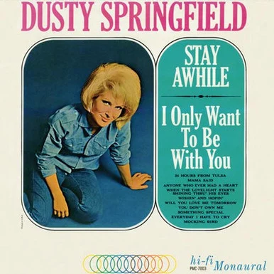 Dusty Springfield-Stay Awhile, I Only Want To Be With You(180g Mono Vinyl LP) * * *