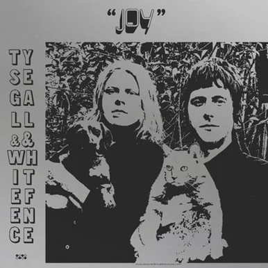 Ty Segall and White Fence-Joy (Vinyl LP)