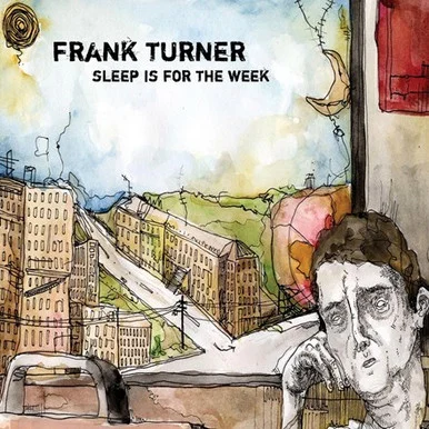 Frank Turner-Sleep Is for the Week(Vinyl LP)