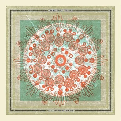 LDT34146___19535.1657991657.386.513.webp Trampled by Turtles-Life is Good on the Open Road(Vinyl LP)