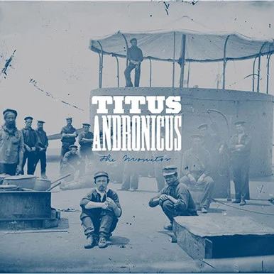 Titus Andronicus-The Monitor (Vinyl LP) * * *
