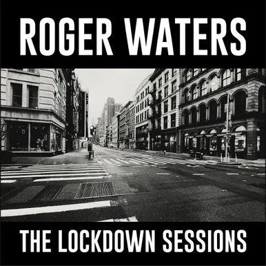 Roger Waters-The Lockdown Sessions (Vinyl LP)