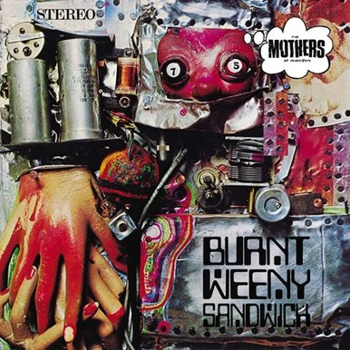 Frank Zappa-Burnt Weeny Sandwich(180g Vinyl LP)
