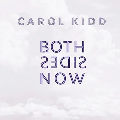 Carol Kidd-Both Sides Now (180g Vinyl LP)