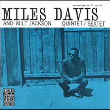 Miles Davis-Milt Jackson Quintet/Sextet(Vinyl LP)