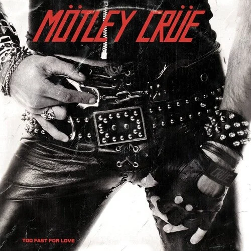 Motley-Crue-Too-Fast.webp Motley Crue - Too Fast For Love