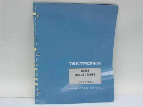 Tektronix 070-1462-00R7903 Oscilloscope Operators Instruction Manual