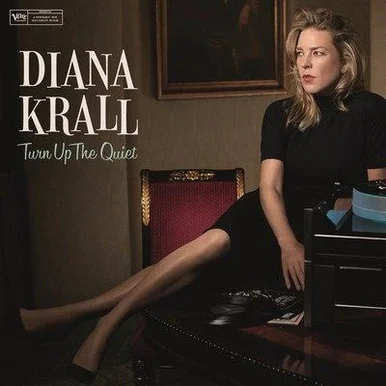 Diana Krall-Turn up the Quiet (Vinyl 2LP)