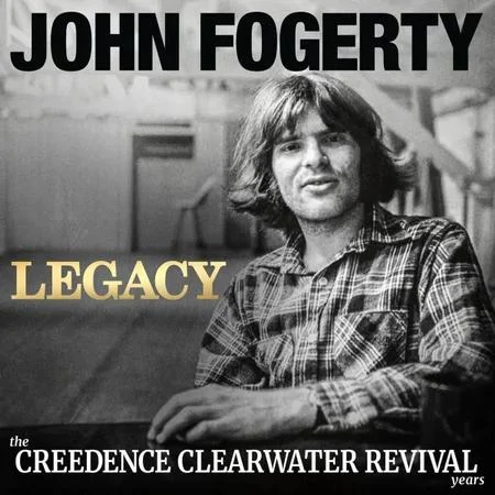 fogertylegacy.webp Fogerty, John - Legacy (the Creedence Clearwater Revival Years)