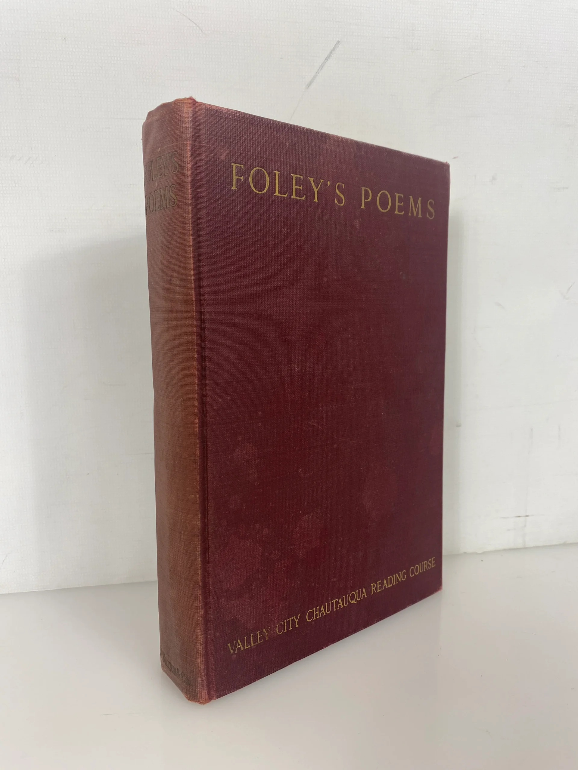 Foley's Poems Valley City Chautauqua Reading Course 1913 Antique HC