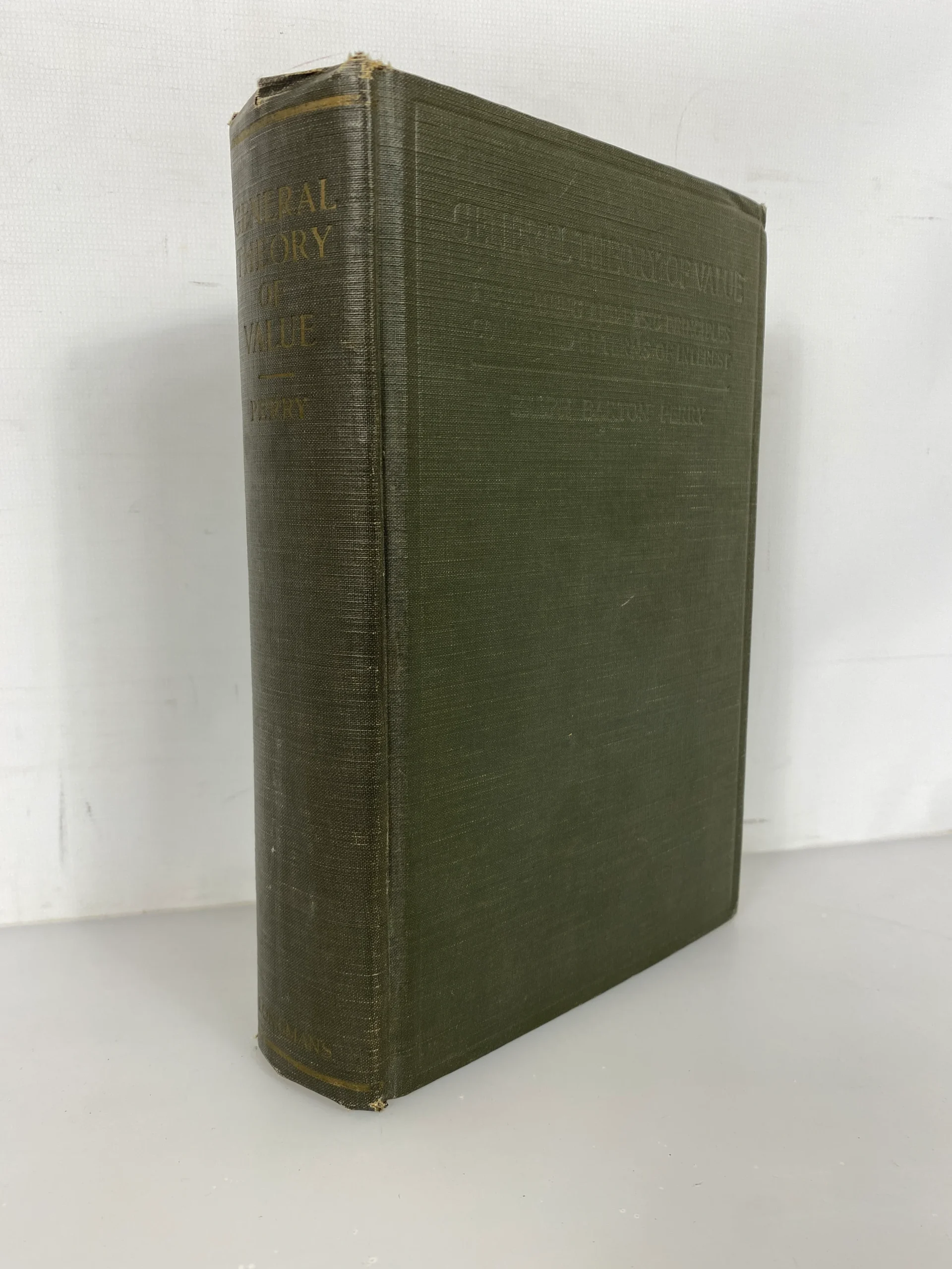 General Theory of Value Ralph Barton Perry 1926 1st Ed Antique Philosophy HC