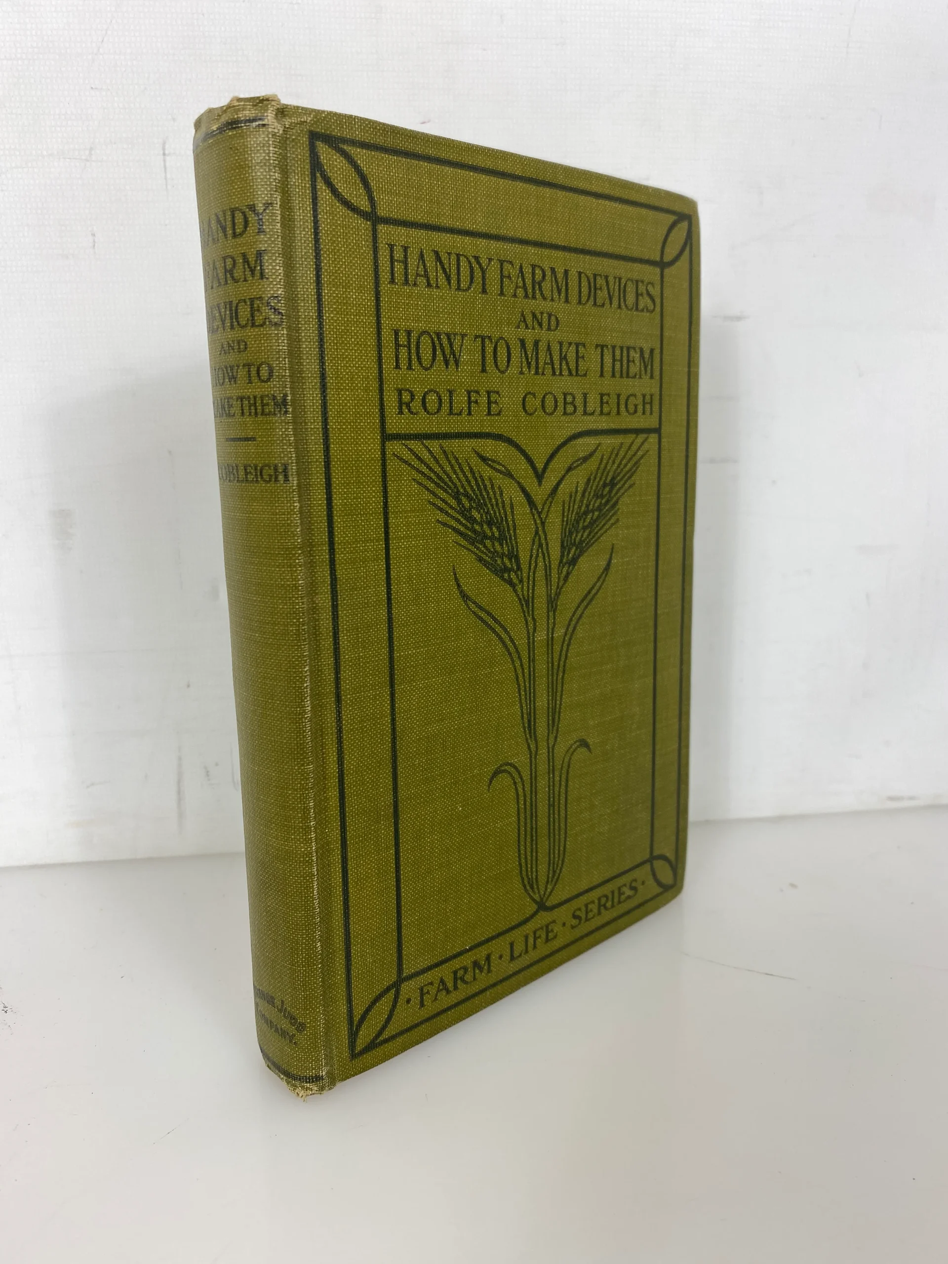 Handy Farm Devices and How to Make Them by Cobleigh Rare 1910 Antique HC