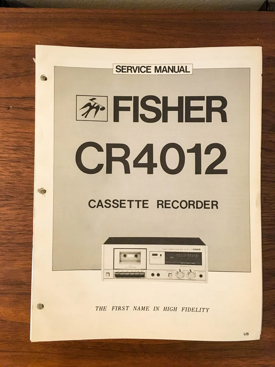 Fisher CR-4012 CR4012 Cassette Service Manual *Original*