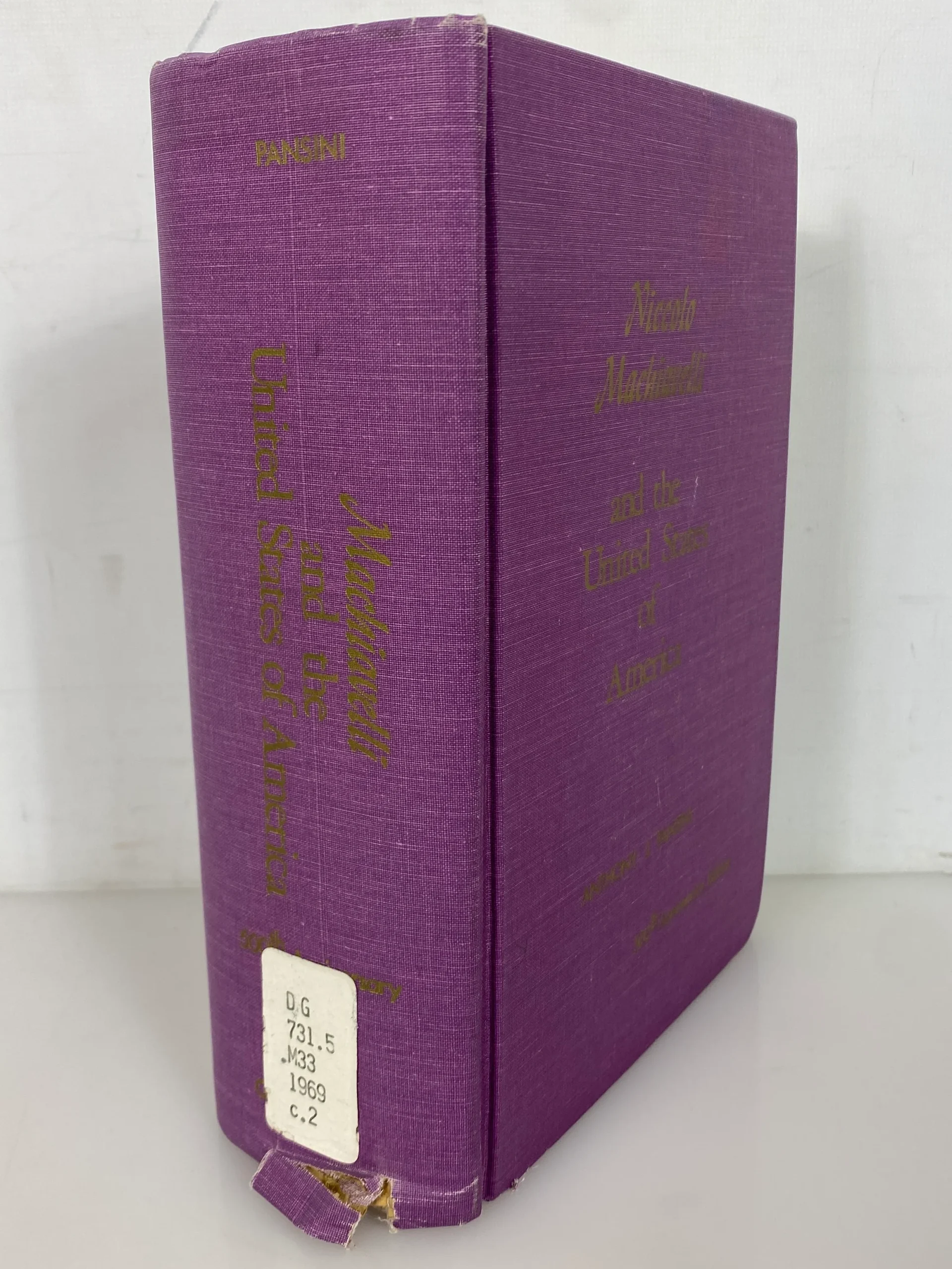 Niccolo Machiavelli and the USA by Anthony Pansini 1969 Ex-Library HC