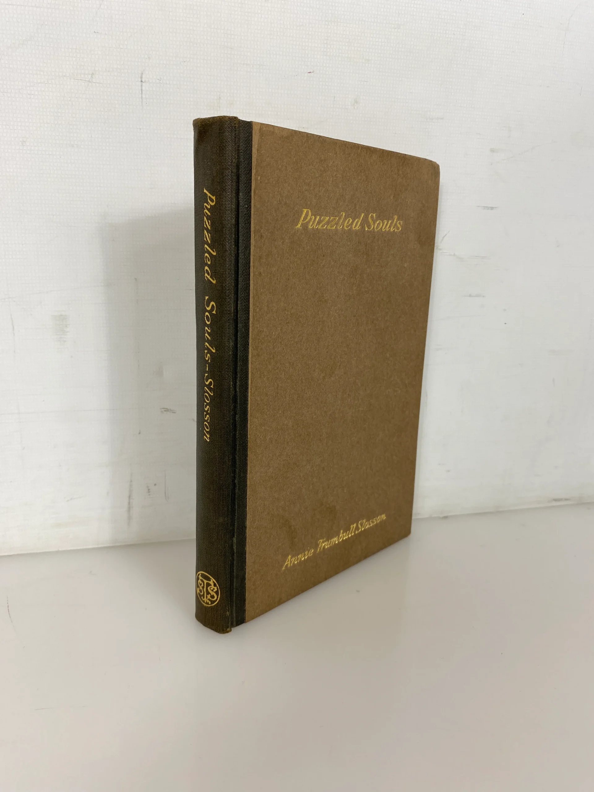 Puzzled Souls by Annie Trumbull Slosson 1915 Rare Antique HC