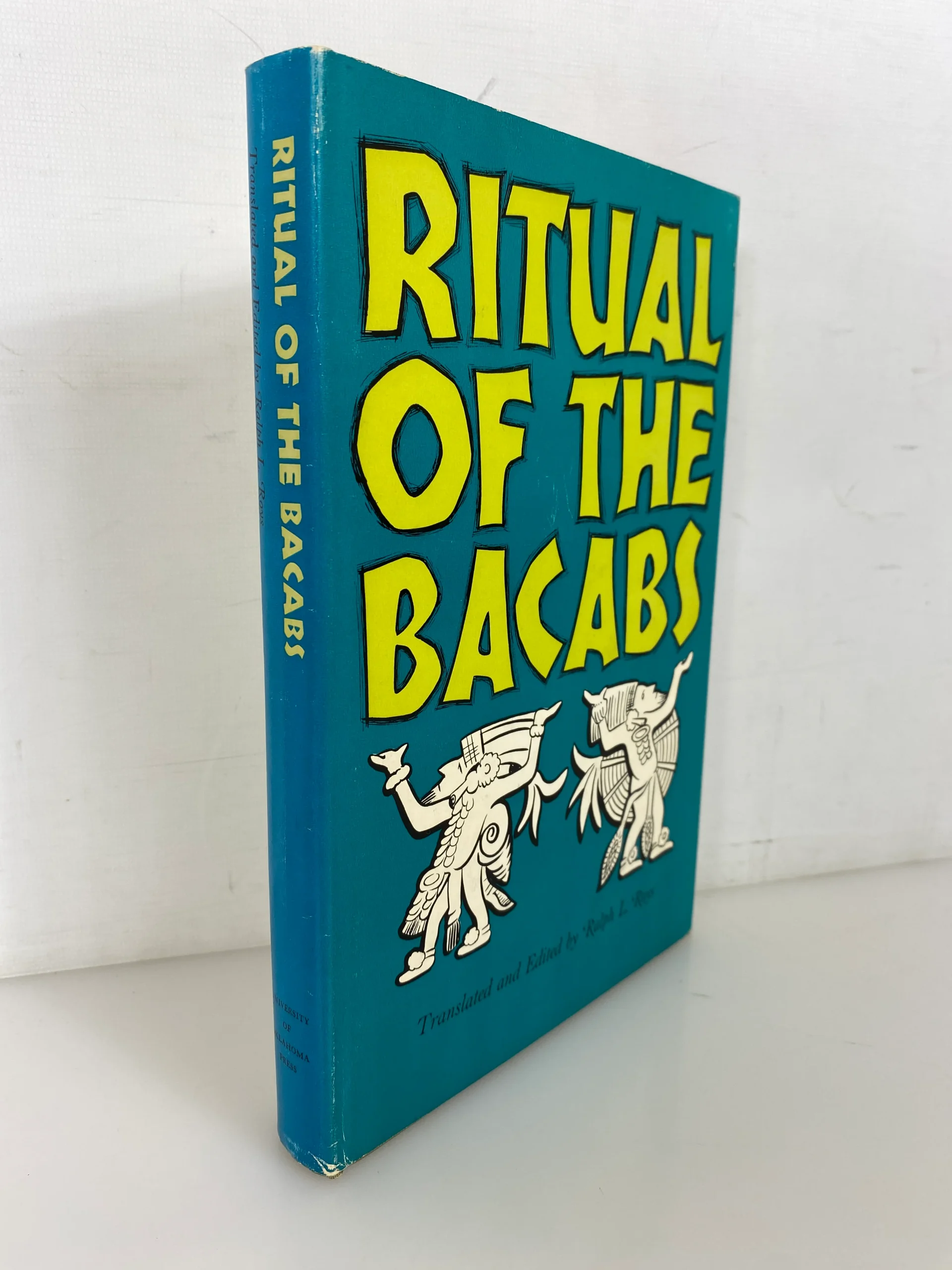 Ritual of the Bacabs byRalph L. Roys 1965 First Edition HC DJ