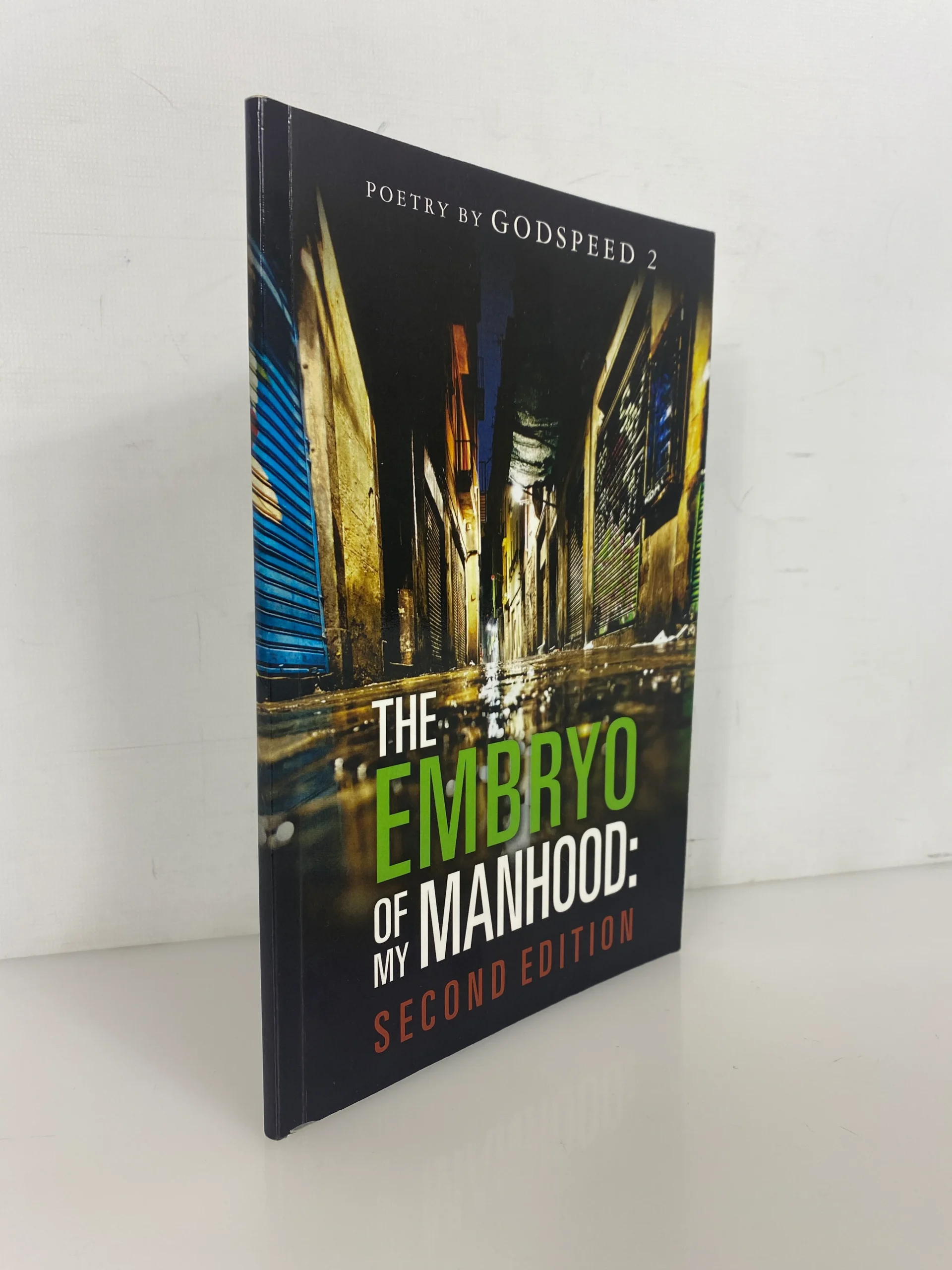 the-embryo-of-my-manhood-by-godspeed-2-kris-amos-second-edition-inscribed-pb.webp The Embryo of My Manhood by Godspeed 2 (Kris Amos) Second Edition Inscribed PB