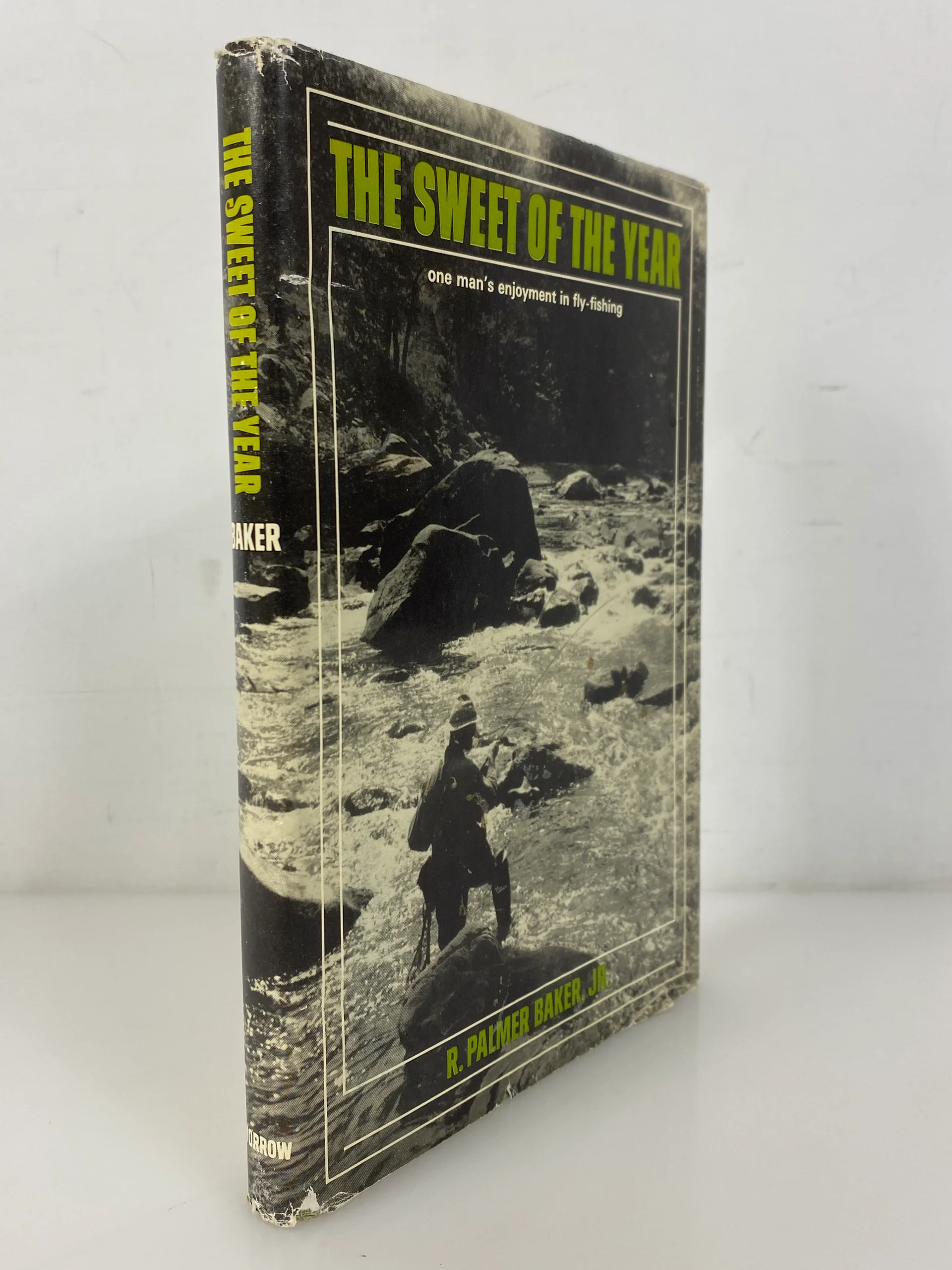 The Sweet of the Year by Baker 1965 Vintage Fly-Fishing 1st Edition HC DJ